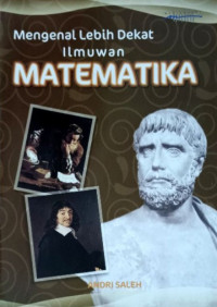 Mengenal Lebih Dekat Ilmuwan Matematika