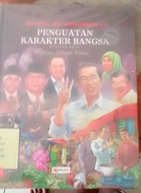 Ensiklopedia Lintas Sejarah Indonesia 6 Penguatan Karakter Bangsa Periode 2014