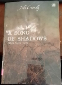 A Song Of Shadows