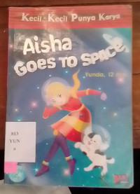 Aisyah Goes To Space