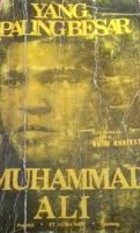 Yang Paling Besar: Muhammad Ali