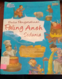 Buku Pengetahuan Paling Aneh Sedunia