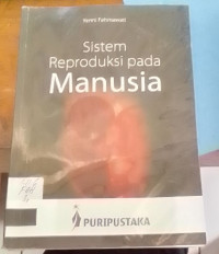 Sistem Reproduksi  Pada Manusia