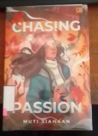 Chasing Passion