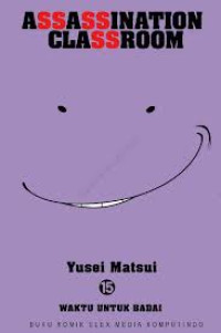 Assassination Classroom Vol. 15