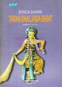 Bunga Rampai: Tarian Khas Jawa Barat