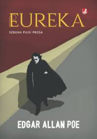 Eureka: Sebuah Puisi Prosa