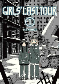 Girls' Last Tour Vol. 1