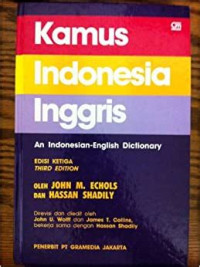 Kamus Indonesia Inggris = An Indonesian-English Dictionary