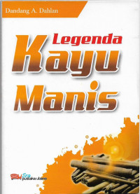 Legenda Kayu Manis