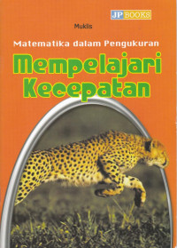 Matematika dalam Pengukuran: Mempelajari Kecepatan