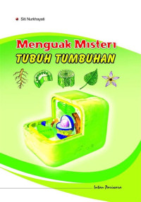 Menguak Misteri Tubuh Tumbuhan