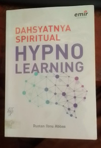 Dahsayatnya Spritual Hypno Learning