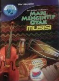 Mari, Menginntip Otak Musisi