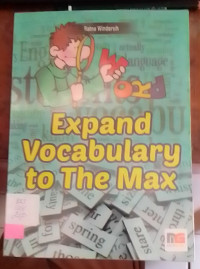 Expand Vocabulary To The Max