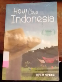 How To Love Indonesia