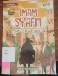 Imam Syafii Sang Penegak Sunah