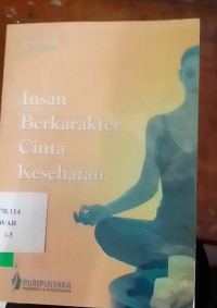 Insan Berkarakter Cinta Kesehatan