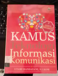 Kamus Teknologi Informasi Komunikasi