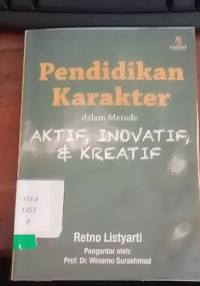 Pendidikan Karakter Aktif & Inovatif