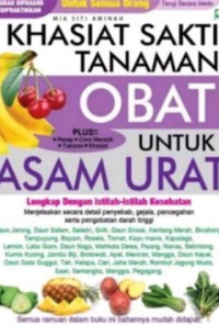 Khasiat Sakti Tanaman Obat untuk Asam Urat