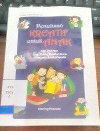 Penulisan Kreatif Untuk Anak