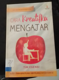 Cara Kreatifku Mengajar