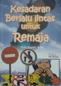 Kesadaran Berlalu Lintas untuk Remaja