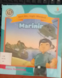 Seri Aku Ingin Menjadi Marinir