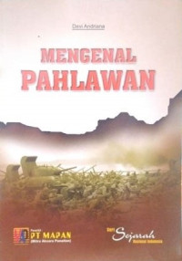 Mengenal Pahlawan