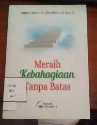 Meraih Kebahagiaan Tanpa Batas