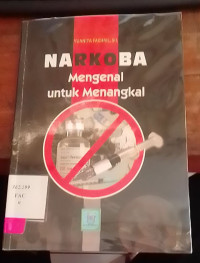 Mencegah Bahaya penyalahgunaan Narkoba Melalui Pendidikan Budaya dan Karakter Bangsa