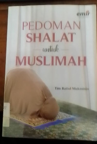 Pedoman Shalat Untuk Muslimah