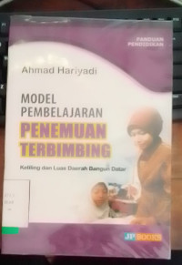 Model Pembelajaran Penemuan Terbimbing