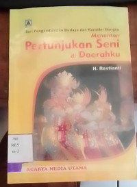 Menonton Pertunjukan Seni di Daerahku