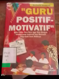 Guru Positif Motivatif