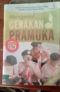 Mengenal Gerakan Pramuka