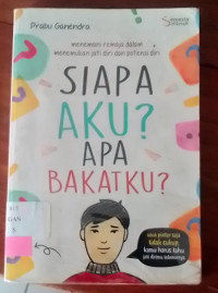 Siapa Aku? Apa Bakatku