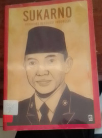 Soekarno  Paradoks Revolusi Indonesia