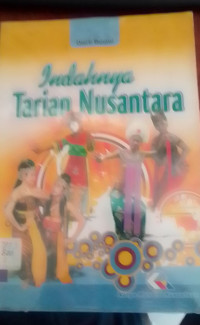 Indahnya Tarian Nusantara