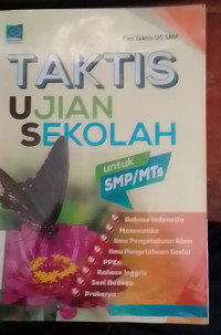 Taktis Ujian Sekolah Untuk SMP/Mts