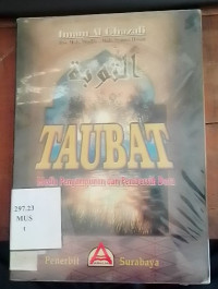 Taubat Media Pengampunan dan Pembersih Dosa