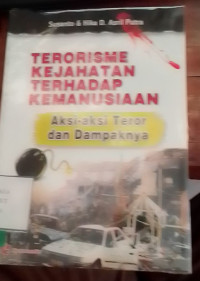 Teorisme Kejahatan Terhadap Kemanusian