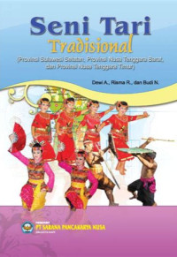 Seni Tari Tradisional (Provinsi Sulawesi Selatan, Provinsi Nusa Tenggara Barat, dan Provinsi Nusa Tenggara Timur