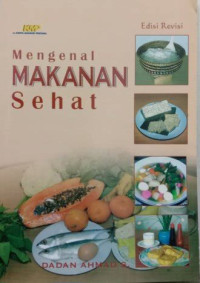 Mengenal Makanan Sehat