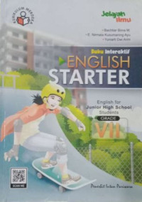 Buku Interaktif English Starter: English for Junior High School Students Grade VII