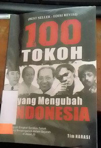 100 Tokoh Yang Mengubah Indonesia