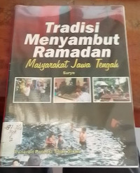 Tradisi Menyambut Ramadhan Masyarakat Jawa