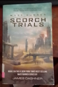 Maze Runner The Scorch Trials