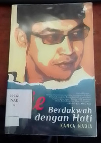 Uje Berdawah Dengan Hati